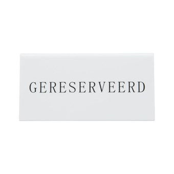 Securit Reservering tafelstandaards met Nederlands: 'Gereserveerd' Wit Acryl standaarden met zwart lettertype (box 5)